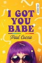 I Got You Babe 9781459834705 Paul Coccia, Verzenden, Zo goed als nieuw, Paul Coccia