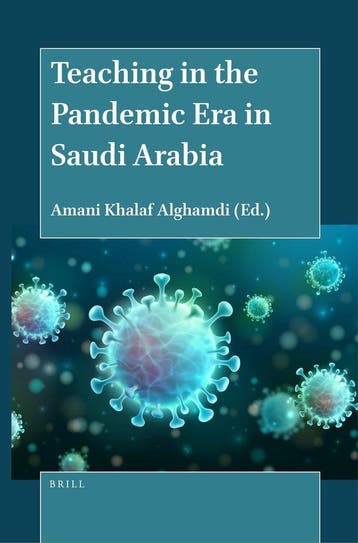 Teaching in the Pandemic Era in Saudi Arabia 9789004521650, Verzenden, Zo goed als nieuw