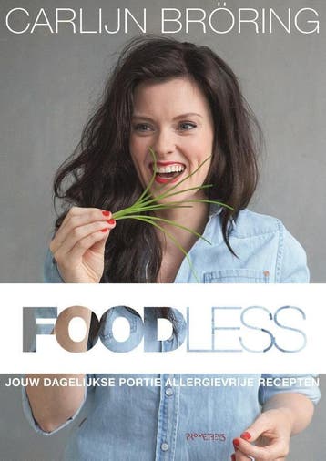 Foodless - Carlijn Bröring 9789035144217, Verzenden, Zo goed als nieuw, Carlijn Bröring