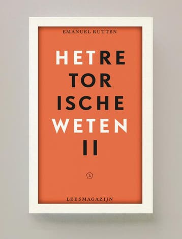 Het Retorische Weten Ii | Emanuel Rutten | Nieuw, Ophalen of Verzenden, Nieuw, Emanuel Rutten