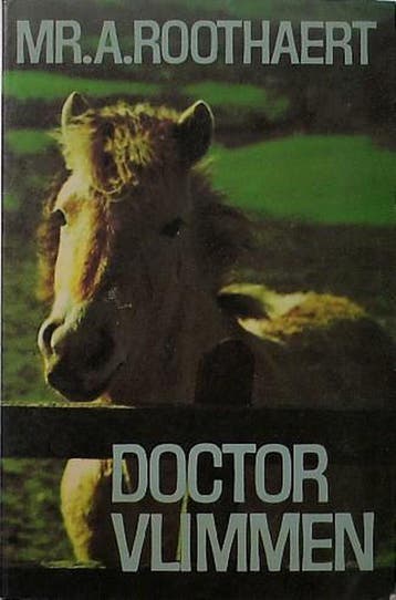 Doctor vlimmen - Roothaert 9789022900499, Verzenden, Gelezen, Roothaert