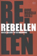Rebellen 9789491297236, Verzenden, Zo goed als nieuw