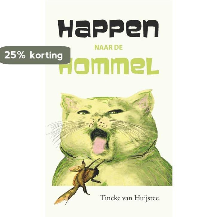 Happen naar de Hommel - Tineke van Huijstee 9789492010087, Boeken, Literatuur, Gelezen, Verzenden
