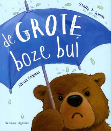 De grote boze bui - Stella J. Jones 9789048312450, Verzenden, Zo goed als nieuw, Stella J. Jones