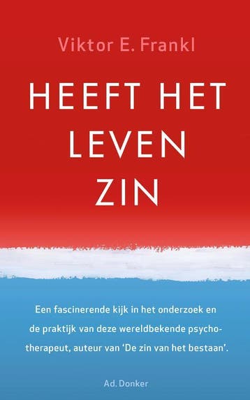 Heeft Het Leven Zin | Viktor E. Frankl | Nieuw, Ophalen of Verzenden, Nieuw, Viktor E. Frankl