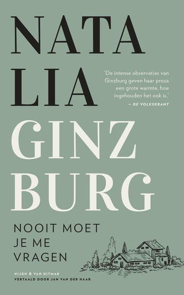 9789038813479 Nooit moet je me vragen | Tweedehands, Verzenden, Zo goed als nieuw, Natalia Ginzburg