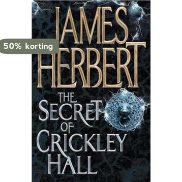 The Secret of Crickley Hall 9781405005203 James Herbert, Boeken, Verzenden, Zo goed als nieuw, James Herbert