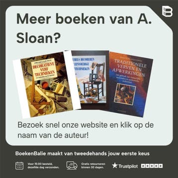 Decoratieve antiek-effecten met verf, vernis en was - A., Verzenden, Gelezen, A. Sloan