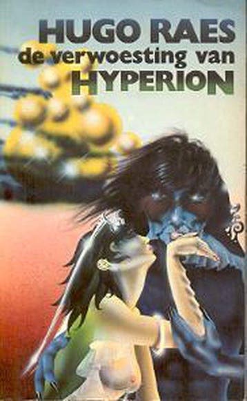 De Verwoesting van Hyperion - Raes, Boeken, Verzenden, Gelezen