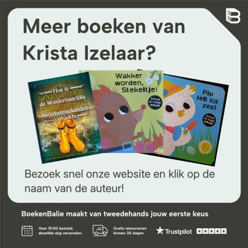 Hoe jij samen met astronaut Maud de Magistrale en soms zelfs, Verzenden, Zo goed als nieuw, Krista Izelaar