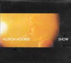 Allison Moorer - Show, Ophalen of Verzenden, Gebruikt