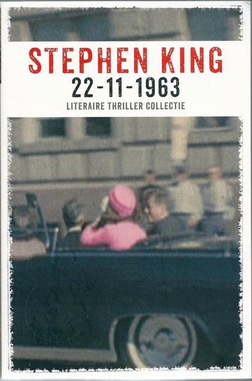 Stephen King - 22-11-1963 - Stephen King 9789021016764, Verzenden, Gelezen, Stephen King