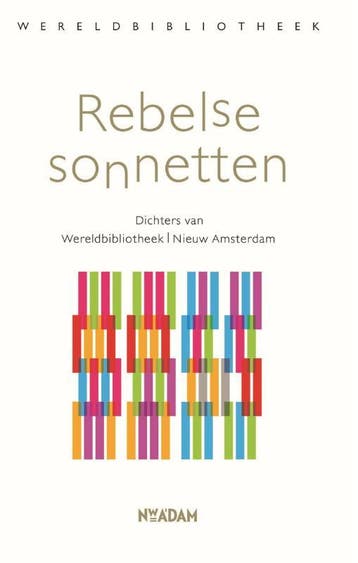 Rebelse sonnetten 9789028450486, Boeken, Verzenden, Zo goed als nieuw