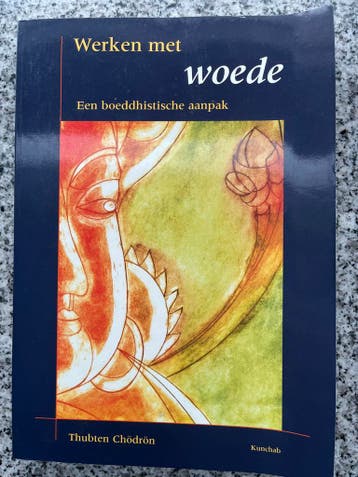 Werken met woede  (Thubten Chdrn), Gelezen, Verzenden, Thubten Chdrn, Persoonlijkheidsleer