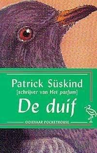 De duif - Patrick Süskind 9789035114722, Verzenden, Gelezen, Patrick Süskind
