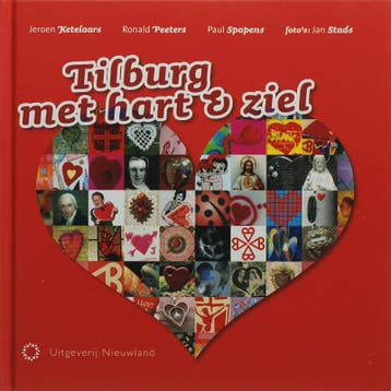 Tilburg met hart en ziel - J. Ketelaars 9789086450176, Verzenden, Zo goed als nieuw, J. Ketelaars