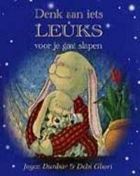 Denk aan iets leuks voor je gaat slapen - Joyce Dunbar, Verzenden, Gelezen, Joyce Dunbar