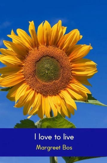 I love to live - Margreet Bos 9789402140545, Verzenden, Zo goed als nieuw, Margreet Bos