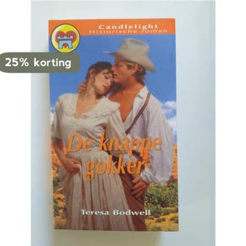 De knappe gokker / Candlelight historische roman / 572, Verzenden, Gelezen, T. Bodwell
