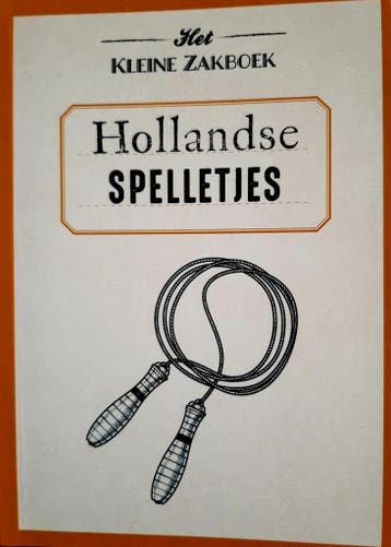 Het kleine zakboek Hollandse spelletjes 9789039629840, Verzenden, Gelezen