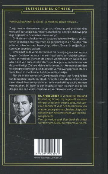 Ontketen vernieuwing! / Business bibliotheek 9789047008934, Verzenden, Gelezen, Arend Ardon