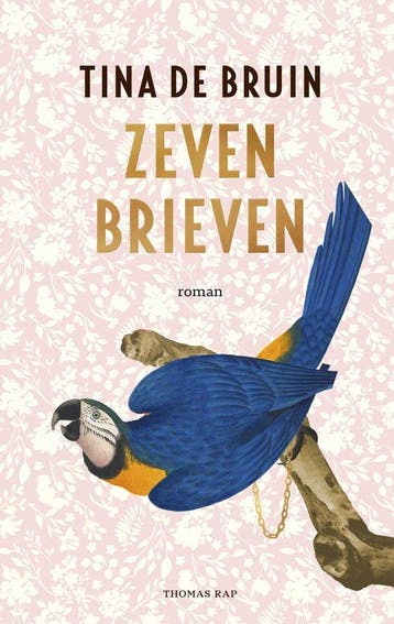 9789400412477 Zeven brieven Tina De Bruin, Verzenden, Nieuw, Tina De Bruin