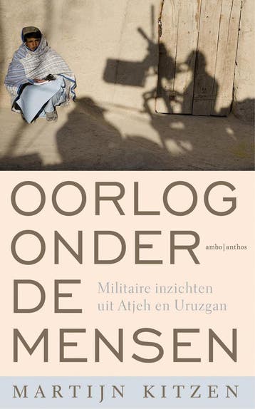 Oorlog onder de mensen - Martijn Kitzen 9789026337529, Verzenden, Zo goed als nieuw, Martijn Kitzen