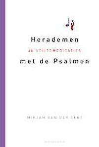 Herademen met de Psalmen (Goed), Verzenden, Gelezen, Mirjam van der Vegt