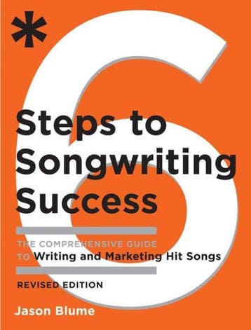 Six Steps To Songwriting Success - Jason Blume 9780823084777, Verzenden, Zo goed als nieuw, Jason Blume