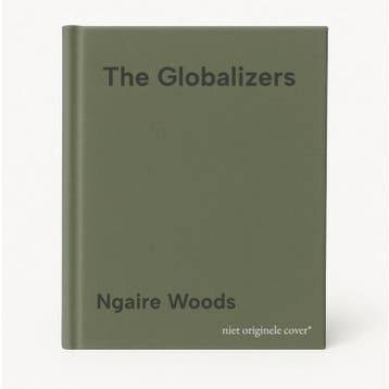 The Globalizers - Ngaire Woods 9780801474200, Verzenden, Gelezen, Ngaire Woods