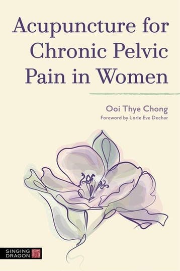 9781787758476 Acupuncture for Chronic Pelvic Pain in Women, Verzenden, Nieuw, Ooi Thye Chong