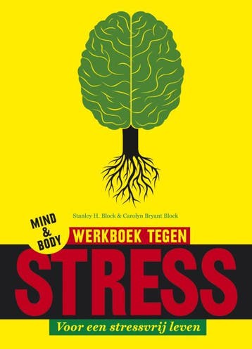 Mind & bodywerkboek tegen stress - Stanley H. Block, Verzenden, Gelezen, Stanley H. Block