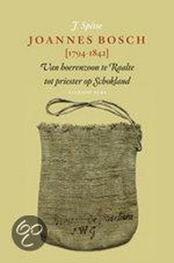 Joannes Bosch (1794-1842) - J. Spitse 9789056253172, Verzenden, Zo goed als nieuw, J. Spitse