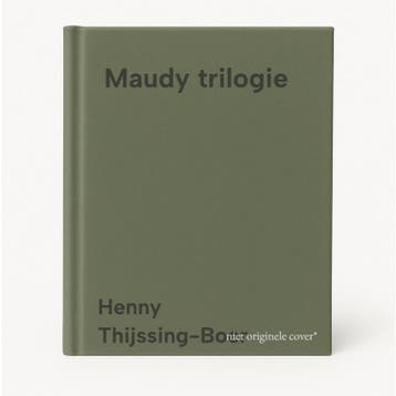 Maudy trilogie - Henny Thijssing-Boer 9789024263103, Verzenden, Gelezen, Henny Thijssing-Boer