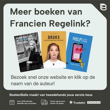Francien, laat je tieten nog eens zien 9789463493383, Verzenden, Zo goed als nieuw, Francien Regelink