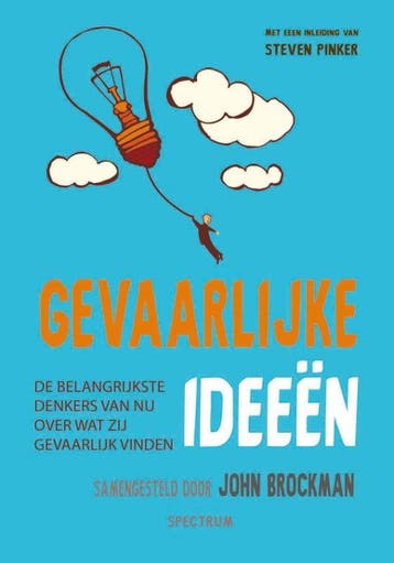 Gevaarlijke ideeën 9789027445469, Verzenden, Gelezen