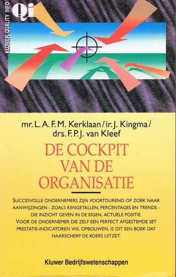 De cockpit van de organisatie / Kluwer quality info, Boeken, Verzenden, Gelezen, L.A.F.M. Kerklaan