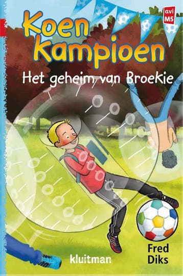 Koen Kampioen. Het geheim van Broekie / Koen Kampioen, Verzenden, Gelezen, Fred Diks