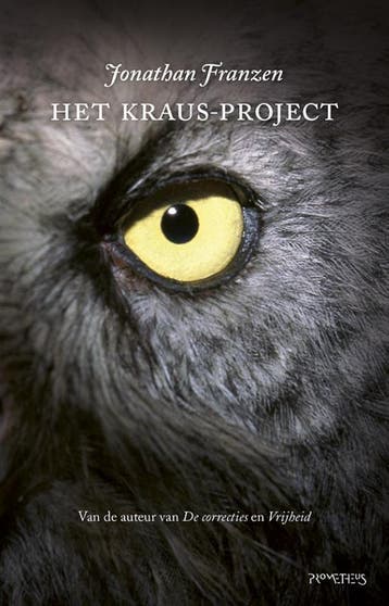 Het Kraus-project - Jonathan Franzen 9789044624908, Boeken, Verzenden, Zo goed als nieuw, Jonathan Franzen