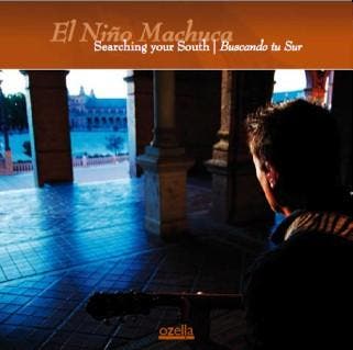 cd - El NiÃ±o Machuca - Searching Your South   Buscando T., Verzenden, Zo goed als nieuw