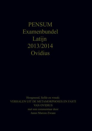 9789465123745 Ovidius Examenbundel Latijn 2013/2014, Verzenden, Nieuw, Janus Marcus Zwaan