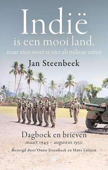 Indië is een mooi land, maar men moet er niet als militair, Verzenden, Gelezen, Hans Luijten