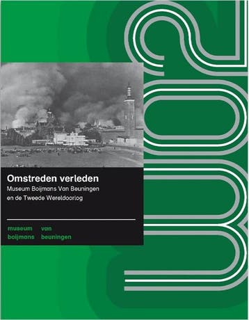 Omstreden verleden / Boijmans Studies / 15 - Ariëtte Dekker, Verzenden, Zo goed als nieuw, Ariëtte Dekker