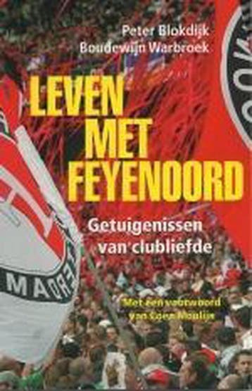 Leven met Feyenoord - P. Blokdijk 9789026122033, Verzenden, Gelezen, P. Blokdijk