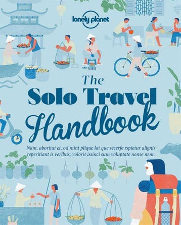 The solo travel handbook 9781787011335 Lonely Planet, Verzenden, Gelezen, Lonely Planet