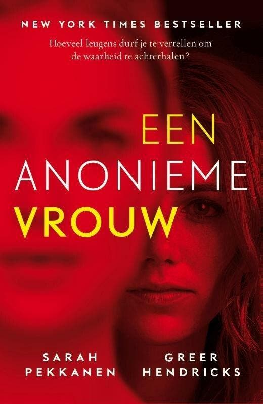 Een anonieme vrouw (9789024576258, Sarah Pekkanen), Boeken, Thrillers, Nieuw, Verzenden