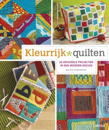 Kleurrijk quilten - Malka Dubrawsky 9789044731699, Verzenden, Zo goed als nieuw, Malka Dubrawsky