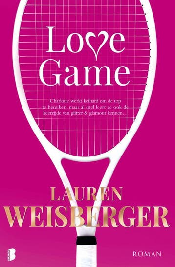 Love game - Lauren Weisberger 9789022576885, Verzenden, Gelezen, Lauren Weisberger
