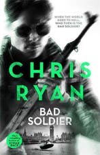 Bad Soldier 9781444783360 Chris Ryan, Verzenden, Gelezen, Chris Ryan