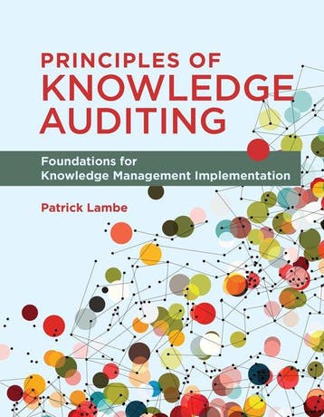 Principles of Knowledge Auditing - Patrick Lambe, Verzenden, Gelezen, Patrick Lambe